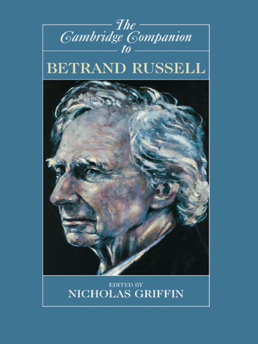 Title details for The Cambridge Companion to Bertrand Russell by Nicholas Griffin - Wait list